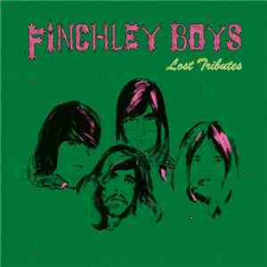 Finchley Boys - Lost Tributes download flac