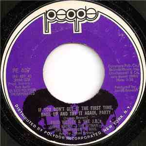 Fred Wesley & The JB's - If You Don't Get It The First Time, Back Up And Try It Again, Party / You Can Have Watergate Just Gimme Some Bucks And I'll Be Straight download flac
