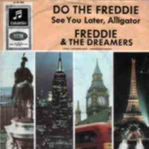Freddie & The Dreamers - Do The Freddie / See You Later, Alligator download flac