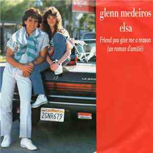 Glenn Medeiros - Friend You Give Me A Reason (Un Roman D'amitie) download flac