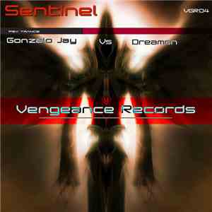 Gonzalo Jay Vs Dreamon  - Sentinel download flac