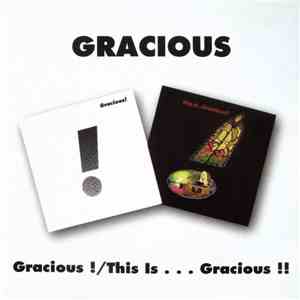 Gracious - Gracious ! / This Is . . . Gracious !! download flac