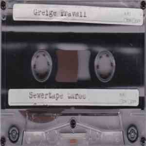 Greige Travail - Sewer Tape 3 & 4 download flac