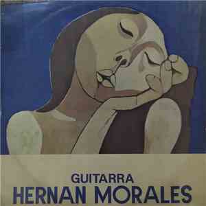 Hernan Morales - Guitarra Hernan Morales download flac