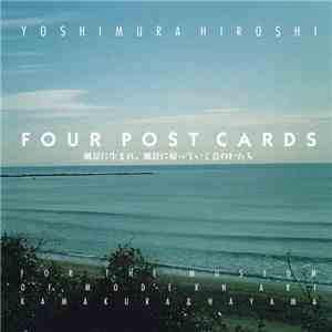 Hiroshi Yoshimura - Four Post Cards download flac