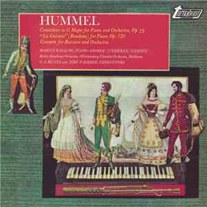 Hummel - Martin Galling, George Zukerman, Berlin Symphony Orchestra, Württemberg Chamber Orchestra, Heilbronn, C.A. Bünte, Jörg Faerber - Concertino In G Major For Piano And Orchestra, Op. 73 / "La Galante" (Rondeau) For Piano, Op. 120 / Concerto For Bass download flac