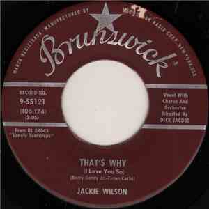 Jackie Wilson - That's Why (I Love You So) / Love Is All download flac