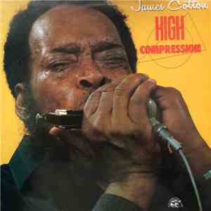 James Cotton - High Compression download flac