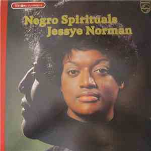 Jessye Norman / Dalton Baldwin / Willis Patterson / Ambrosian Singers - Negro Spirituals download flac
