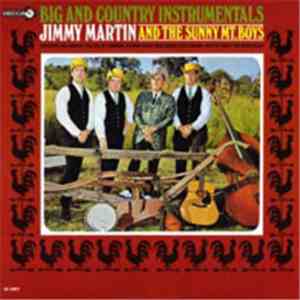 Jimmy Martin And The Sunny Mt. Boys - Big And Country Instrumentals download flac