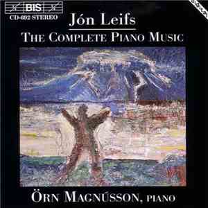Jón Leifs - Örn Magnússon - The Complete Piano Music download flac