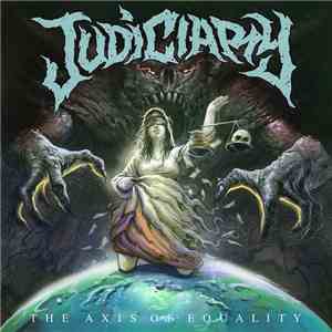 Judiciary - The Axis Of Equality download flac