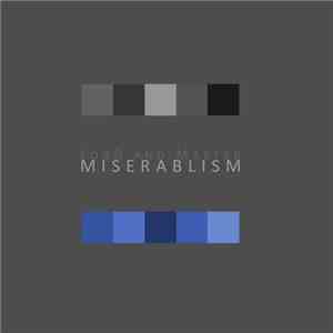 LorD and Master - Miserablism download flac