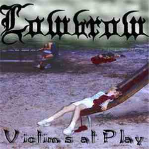 Lowbrow - Victims At Play download flac