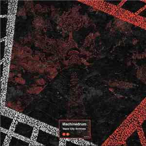 Machinedrum - Vapor City Archives download flac