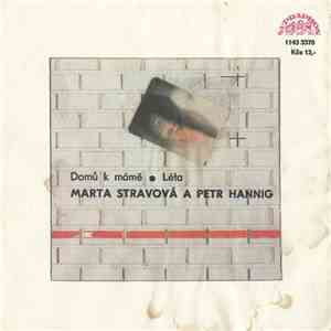 Marta Stravová A Petr Hannig - Domů K Mámě • Léta download flac