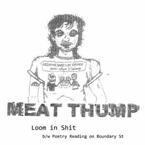 Meat Thump - Loom In Shit download flac