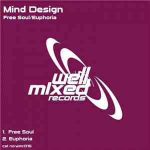 Mind Design  - Free Soul / Euphoria download flac