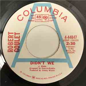 Robert Goulet - Didn't We download flac