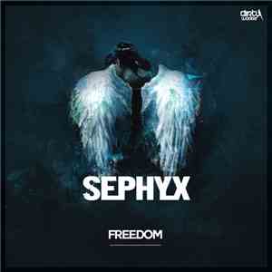 Sephyx - Freedom download flac