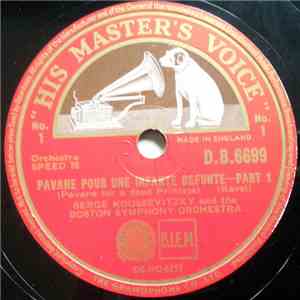 Serge Koussevitzky And The Boston Symphony Orchestra - Pavane Pour Une Infante Defunte FLAC album