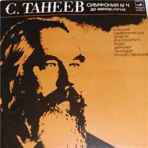 Sergey Ivanovich Taneyev, Gennadi Rozhdestvensky - Symphony No. 4 download flac