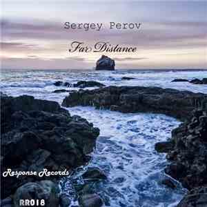 Sergey Perov - Far Distance download flac