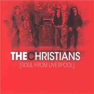 The Christians - Soul From Liverpool download flac