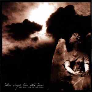 The Equinox Ov The Gods - Where Angels Dare Not Tread download flac