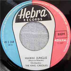 The King Creole's - Hawai Jungle / Chi-Chico-Teek download flac