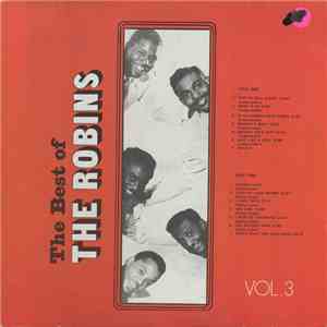 The Robins - The Best Of The Robins Vol. 3 download flac