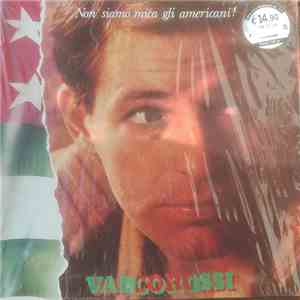 Vasco Rossi - Non Siamo Mica Gli Americani! download flac