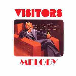 Visitors  - Melody download flac