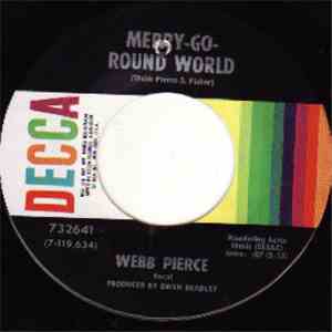 Webb Pierce - Merry-Go-Round World / Fool's Night Out download flac