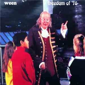 Ween - Freedom Of '76 download flac