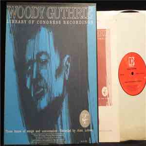 Woody Guthrie - Library Of Congress Recordings download flac