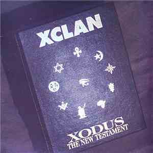 X-Clan - Xodus - The New Testament download flac