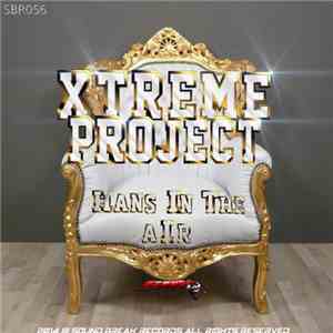 Xtreme Project - Hans In The Air download flac