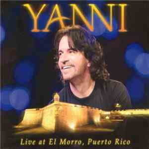 Yanni  - Live At El Morro, Puerto Rico download flac