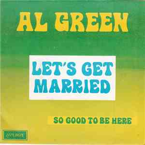Al Green - Let's Get Married download flac