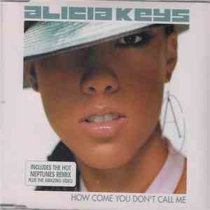 Alicia Keys - How Come You Don't Call Me download flac