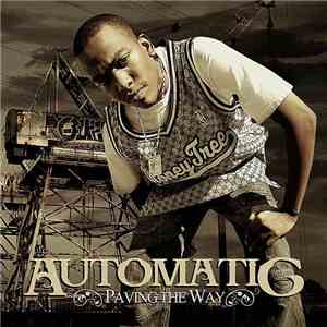 Automatic  - Paving The Way download flac
