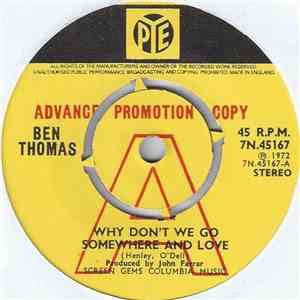 Ben Thomas  - Why Don't We Go Somewhere And Love download flac