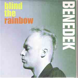 Benedek - Blind The Rainbow download flac