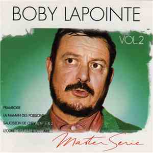 Boby Lapointe - Master Serie, Vol. 2 FLAC album
