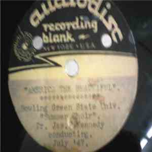 Bowling Green State Univ. "Summer Choir" - America The Beautiful / Country Style / Holiday Song download flac
