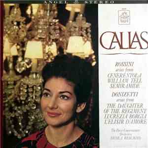 Callas, The Paris Conservatoire Orchestra, Nicola Rescigno - Maria Callas Sings Arias By Donizetti And Rossini download flac