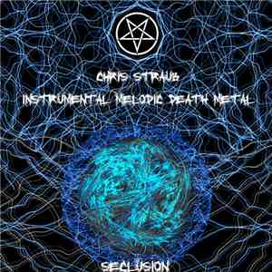 Chris Straub - Seclusion download flac