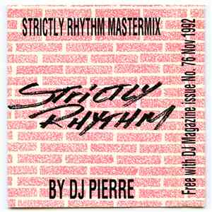 DJ Pierre - Strictly Rhythm Mastermix download flac