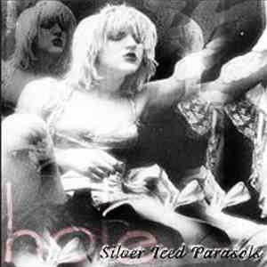 Hole  - Silver Iced Parasols download flac